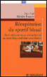 Récupération du sportif bléssé