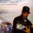 Return of the hustler - Knoc-Turn'al - CD album - Achat & prix | fnac
