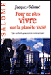 Pour ne plus vivre sur la planète TAIRE