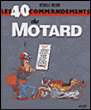 Les 40 commandements du motard