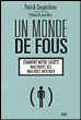 Un monde de fous
