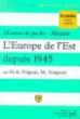L'Europe de l'Est depuis 1945