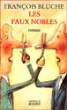 Les faux nobles