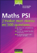 Maths PSI Tests De Cours Broch Herv Gianella Franck Taieb maths-psi-tests-de-cours-broch-herv-gianella-franck-taieb