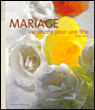 Mariage, variations pour une fête