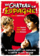 Un château en Espagne