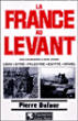 La France au Levant