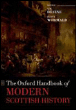 The Oxford handbook of modern Scottish history
