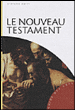 Le Nouveau Testament
