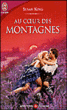 Au coeur des montagnes