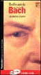 Redécouvrir Jean-Sébastien Bach