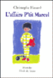 L'affaire p tit marcel