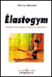 Elastogym