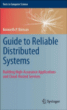Guide to reliable distributed systems Building High-Assurance ...