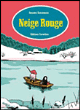 Neige rouge