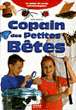 Copain des petites bêtes