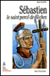 Sébastien le saint percé de flèches