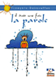 Il était une fois la parole