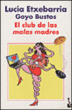 El club de las "malas madres"