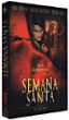 Semana Santa - Edition Spéciale