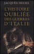 L'histoire oubliée des guerres d'Italie