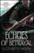 Echoes Of Betrayal