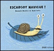 Escargot navigue !