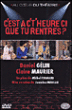 C'est à c't'heure-ci que tu rentres ?