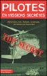 Pilotes en missions secrètes