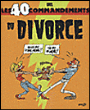 Les 40 commandements du divorce