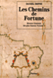 Les chemins de fortune histoire generale des plus fameux pyrates