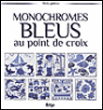 Monochromes bleus au point de croix