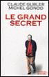 Le grand secret