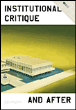 Institutional Critique and After - SoCCAS Symposium Vol. II