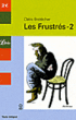 Frustres t.2 (Les)