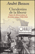 Clandestins de la liberté