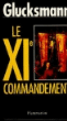 Le XIe commandement