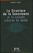 Structure de la conscience et la seconde création du monde