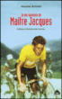 Je Me Souviens De Maitre Jacques