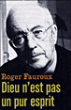 Dieu n'est pas un pur esprit