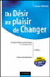 Du désir au plaisir de changer