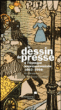 Le dessin de presse à l'époque impressionniste 1863-1908