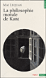La Philosophie morale de Kant