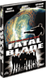 Fatal blade