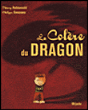 La colère du dragon