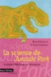 La science de Jurassic Park
