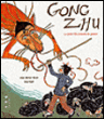 Gong Zhu, la petite fille pressée de grandir