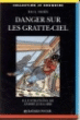 Danger sur les gratte-ciel