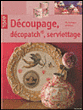 Découpage, décopatch, collage de serviettes