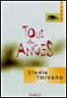 Tous des anges